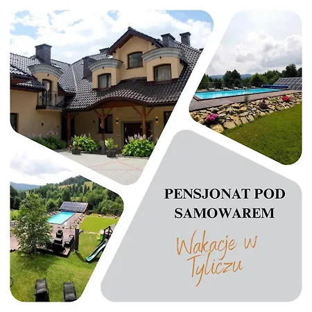 Pod Samowarem * Tylicz